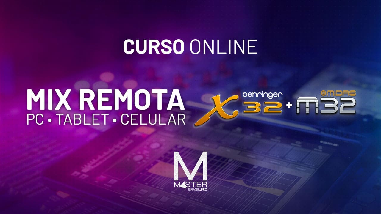 Mixagem Remota na Behringer X32 & Midas M32